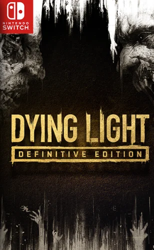 Dying Light: Definitive Edition