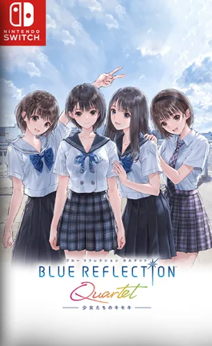 BLUE REFLECTION Quartet