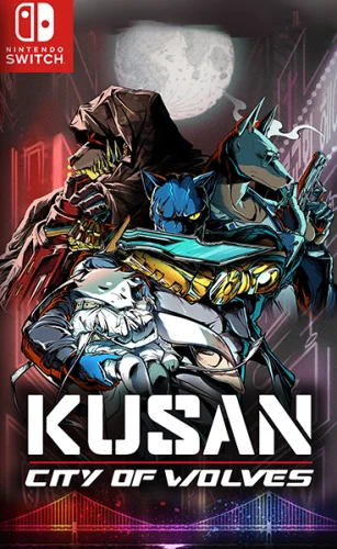 Kusan: City of Wolves