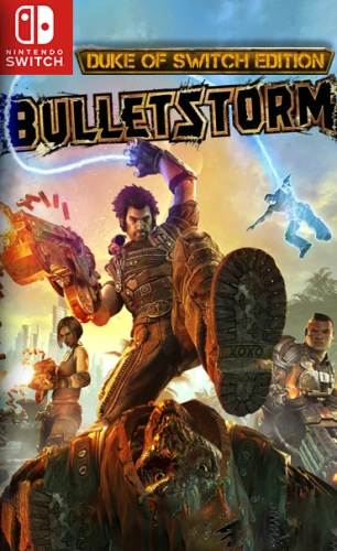 Bulletstorm: Duke of Switch Edition (Русская версия)