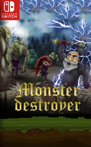 Monster Destroyer