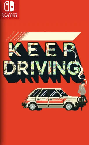 Keep Driving